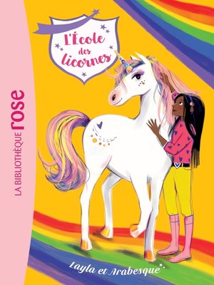 cover image of L'école des Licornes 05--Layla et Arabesque